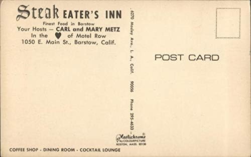Steak Eater's Inn - най-Добрата храна в Barstow Barstow, Калифорния КАЛИФОРНИЯ Оригиналната реколта картичка