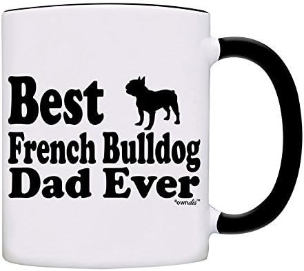 Чаша Best French Bulldog Dad Някога Кафеена Чаша за Татко-0056-Черен